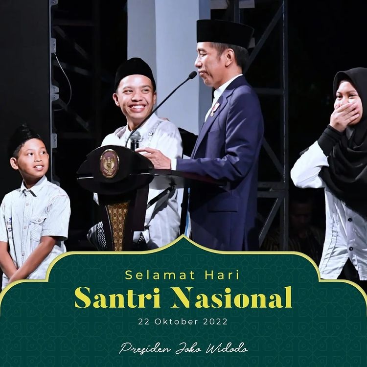 Presiden Joko Widodo (Jokowi) mengucapkan selamat hari santri nasional 2022 Presiden mengatakan peranan santri yang selalu ada di setiap zaman